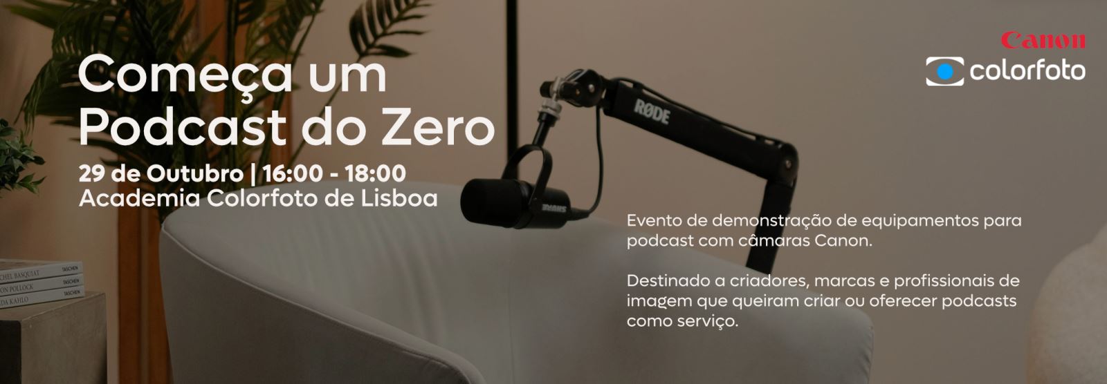 Podcast do Zero powered by Canon com Ricardo Dionísio