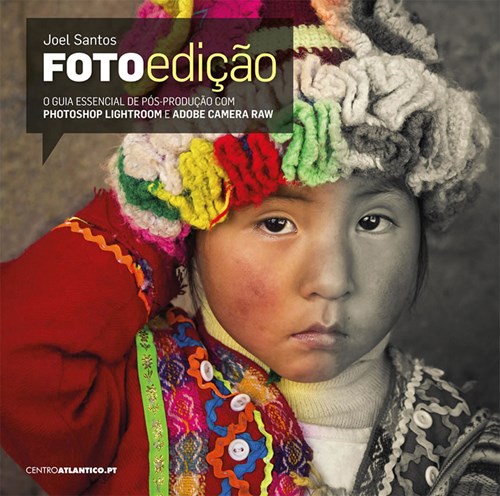 LIVROS FOTOedição: O Guia Essencial - Joel Santos